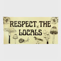 Respect the Locals Bumper Sticker